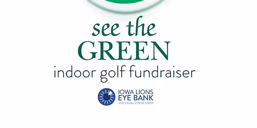 See the Green Indoor Golf Fundraiser
