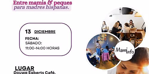 Encuentro entre mam\u00e1s y peques Diciembre