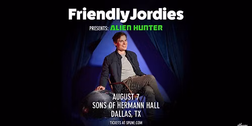 Friendlyjordies - Alien Hunter | Sons of Hermann Hall 