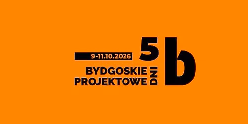 Bydgoskie Dni Projektowe 2026