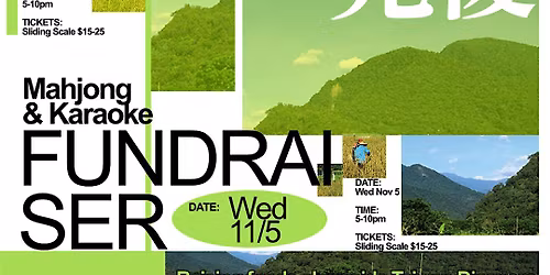 MAHJONG KING x TAIWAN DIASPORA DELEGATION FUNDRAISER