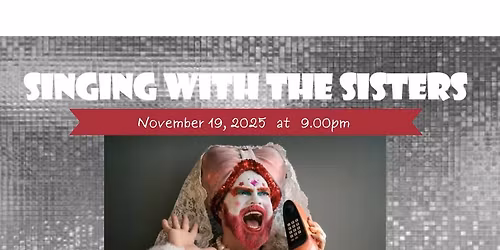 Singing with the Sisters November 2025