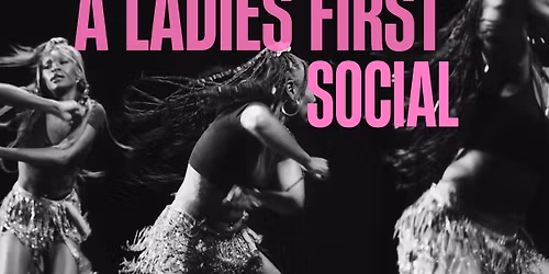 A Ladies First Social