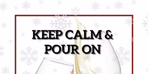 Keep Calm & Pour: Spanish Wine Night!