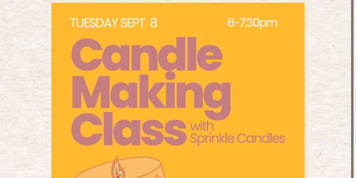 Fall Candle Making Class at Prairie Food Co Op