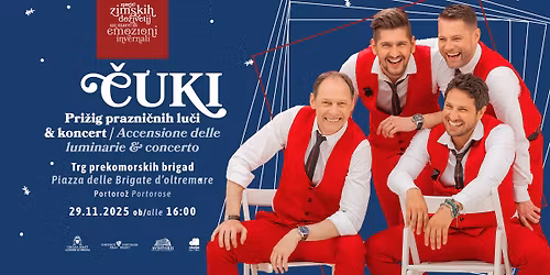 Prižig lučk s Čuki v Portorožu｜Accensione delle luminarie natalizie a Portorose