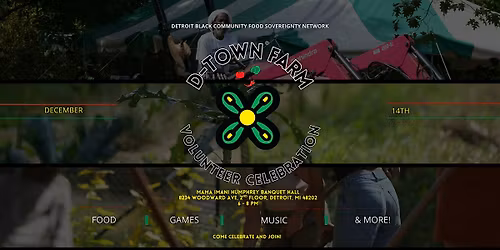 D-Town Farm Volunteer Celebration