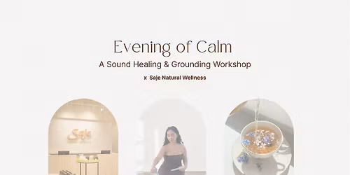 Evening of Calm: A Sound Healing & Grounding workshop
