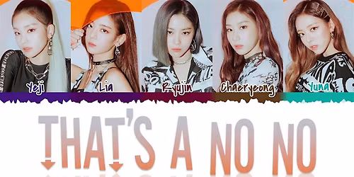 K-pop Dance Class "That's a No No" ITZY
