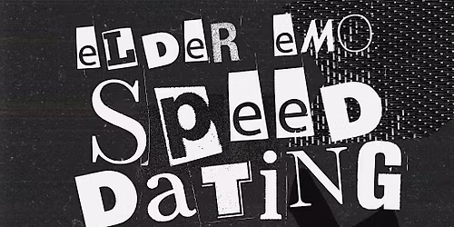 Elder Emo Speed Dating Ages 30-45 @Andersons Craft Ale (London)
