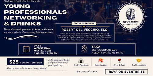 Young Professionals Networking & Drinks - Featuring Robert Del Vecchio, Esq