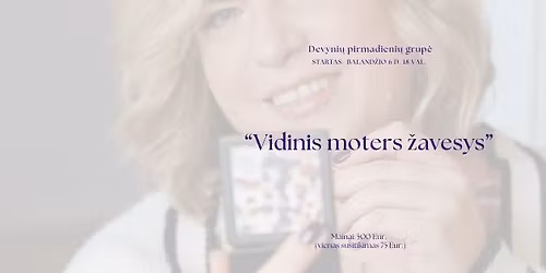 Grup\u0117 Klaip\u0117doje "Moters vidinis \u017eavesys"