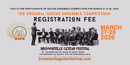 THE ORIGINAL GUITAR ENSEMBLE COMPETITION - Registration Fee