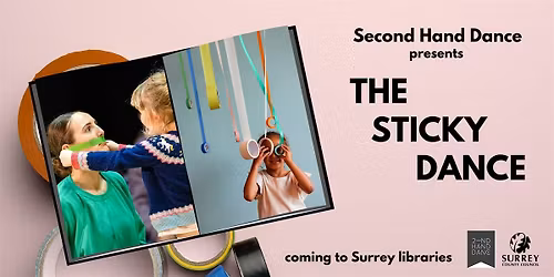 Second Hand Dance presents The Sticky Dance - for Libraries