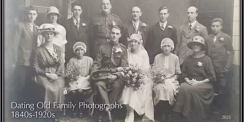 \u201cDating Old Photographs 1840-1920\u201d