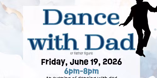 Dance with Dad 2026