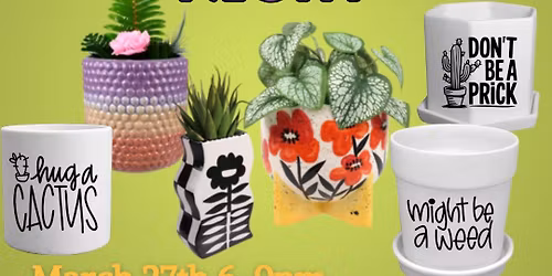 Crazy Plant Lady Pottery Night