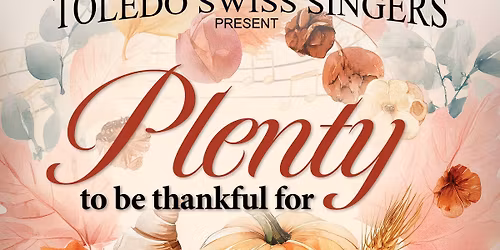 "Plenty to be thankful for" Fall Concert
