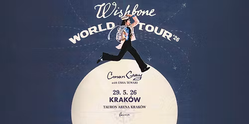 Conan Gray \u2022 Wishbone World Tour \u2022 Krak\u00f3w