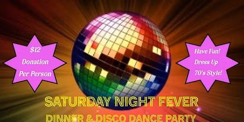 Saturday Night Fever Dinner & Dance Party