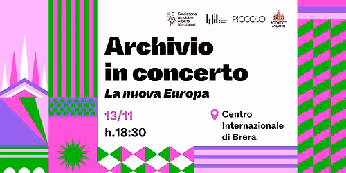ARCHIVIO IN CONCERTO | LA NUOVA EUROPA