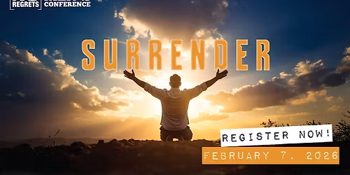 No Regrets Men's Conference 2026 - Live Simulcast