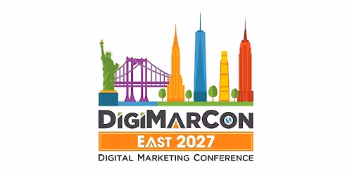 DigiMarCon East 2027 - Digital Marketing Conference & Exhibition
