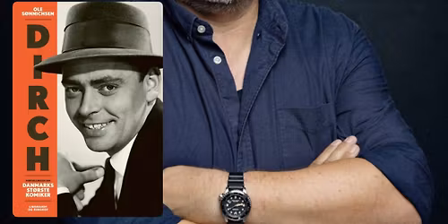 Foredrag: Kongen af komik! Fort\u00e6llingen om Dirch Passer