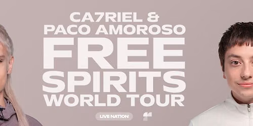Ca7riel & Paco Amoroso Guadalajara Tickets