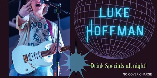 Live Music Saturday feat. Luke Hoffman