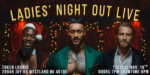 Ladies Night Out Live: Westland- Holiday Edition