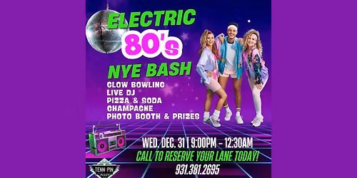 Electric 80's New Year's Eve Bash