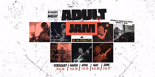 Adult Jam @ Hi-Fidelity