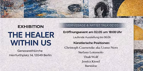 THE HEALER WITHIN US \u2013 Gruppenausstellung f\u00fcr zeitgen\u00f6ssische Kunst