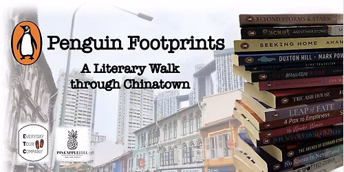 Penguin Footprints: A literary walk through Chinatown