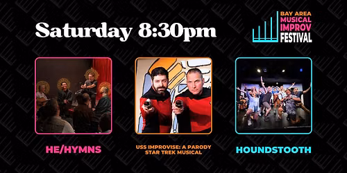 Bay Area Musical Improv Festival - Saturday 8:30PM Show