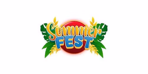 \u201cSUMMER FEST\u201d