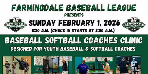 2026 Farmingdale Baseball League Youth Baseball\/Softball Coaches Clinic
