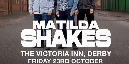 Matilda Shakes tour