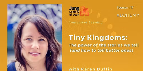 Tiny Kingdoms: The power of the stories we tell-and how to tell better ones