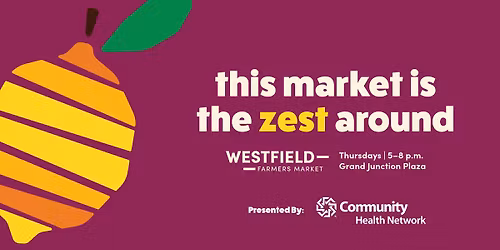 Westfield Farmers Market | Week 8