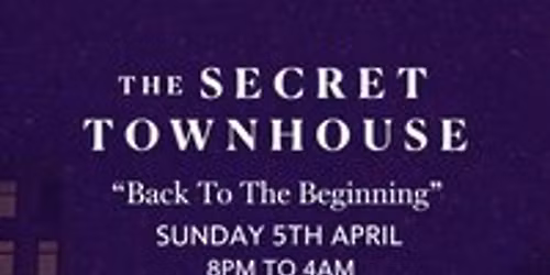 The Secret Townhouse Presents: Euforia & Friends