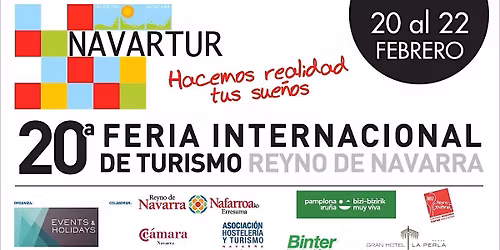 NAVARTUR, 20\u00aa FERIA INTERNACIONAL DE TURISMO REYNO DE NAVARRA