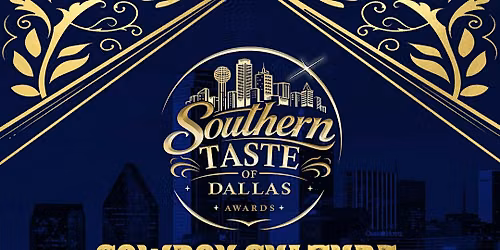 Southern Taste Of Dallas Awards Celebration