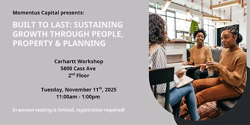 Built to Last: Sustaining Growth Through People, Property & Planning