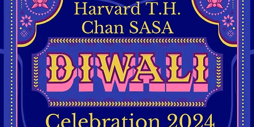 Light it up - Diwali Celebrations with Harvard Chan