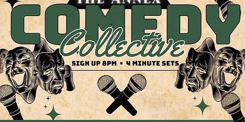 The Annex Comedy Collective Open Mic 