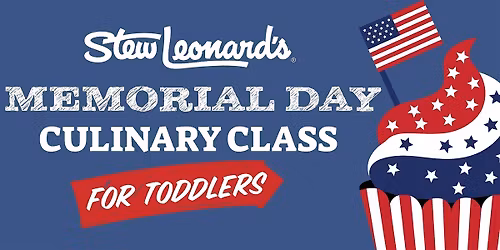 Memorial Day Culinary Class for Toddlers