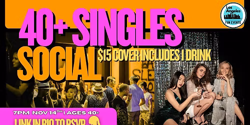 40+ Singles Social (One drink included!)