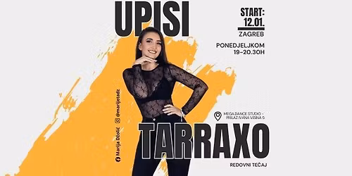 \u26a1\ufe0fOtvoreni upisi - Tarraxo Zagreb \u26a1\ufe0f